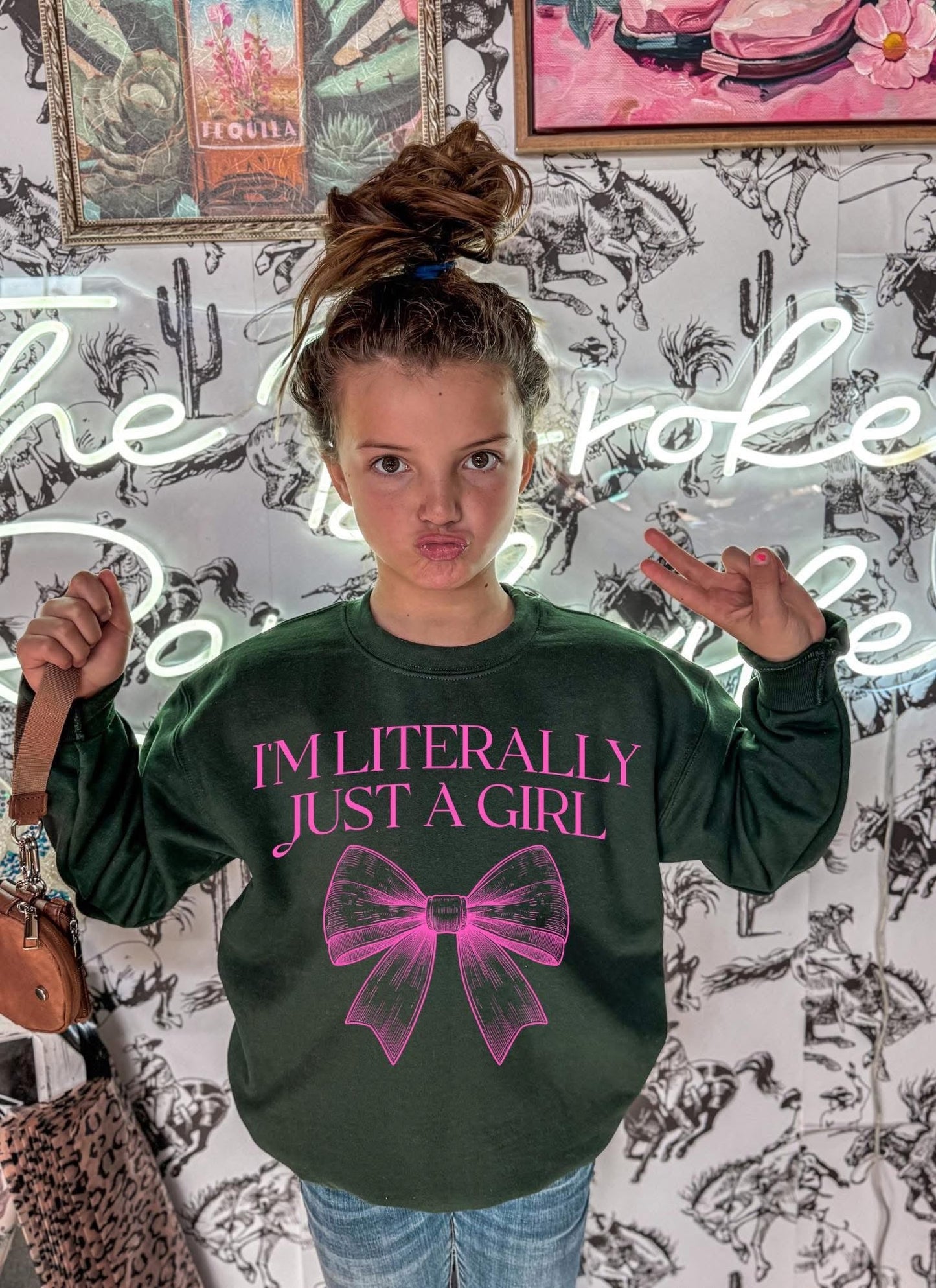 I’m literally just a girl sweatshirt