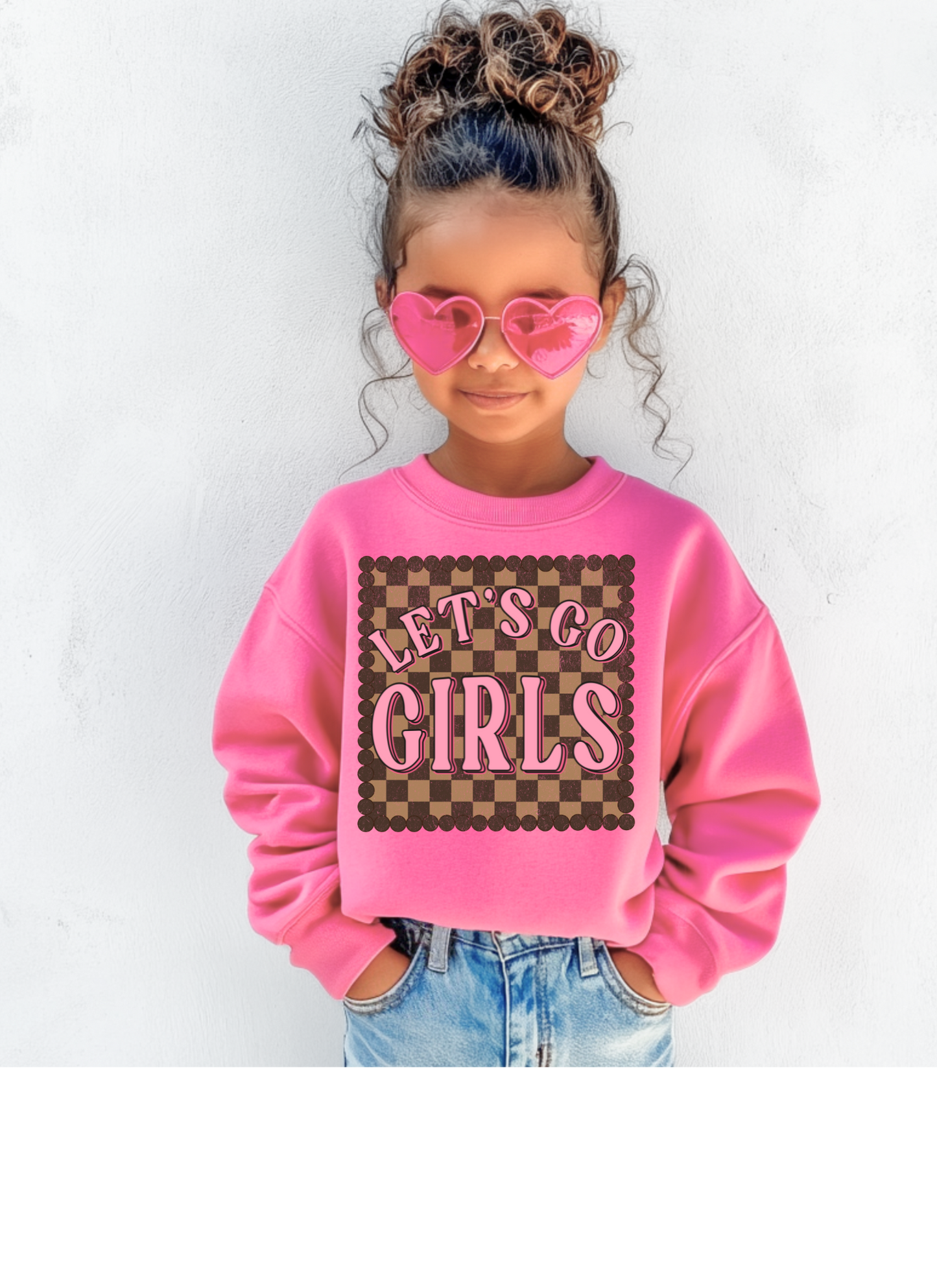 Boujjie Lets go girls sweatshirt